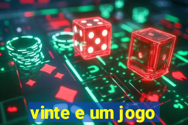 vinte e um jogo